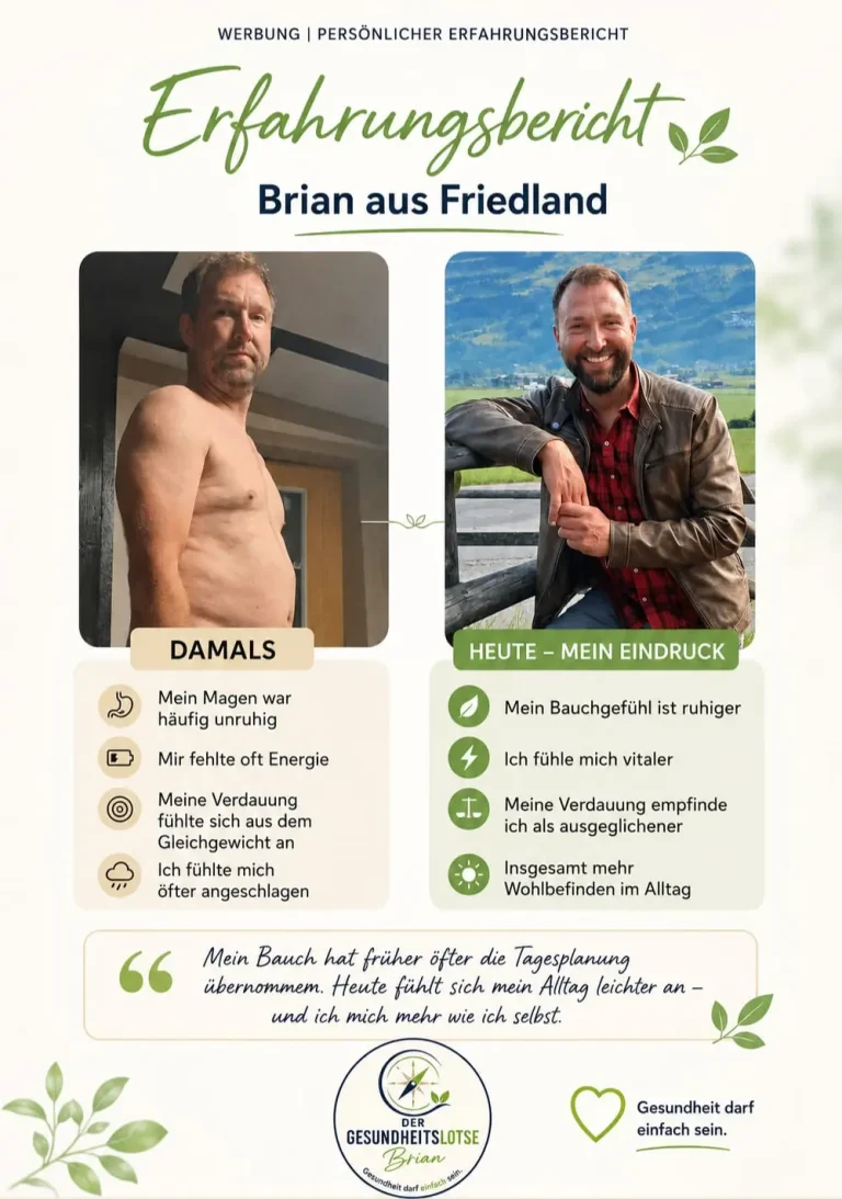 Persönlicher Erfahrungsbericht von Brian aus Friedland mit Eindrücken zu Energie, Verdauung und Wohlbefinden.